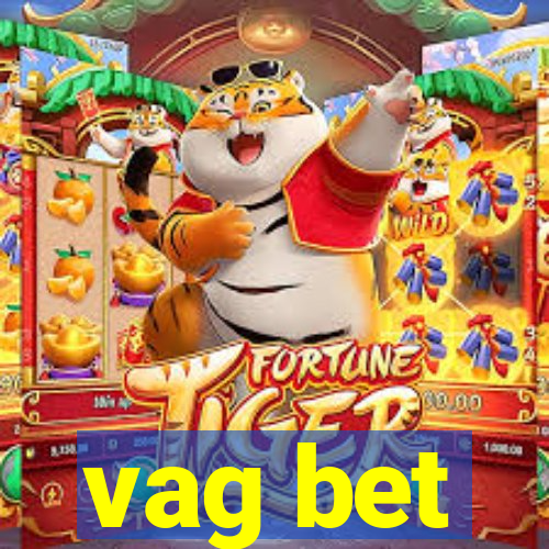 vag bet